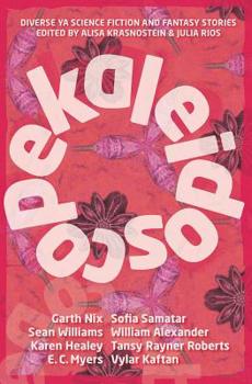 Paperback Kaleidoscope: Diverse YA Science Fiction and Fantasy Stories Book
