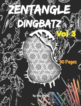 Paperback Zentangle Dingbatz: Zentangle Dingbatz volume 3 Book