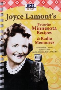 Hardcover Joyce Lamont's Favorite Minnesota Recipes & Radio Memories Book