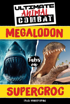 Megalodon Takes on SuperCroc