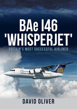 Paperback Bae I46 'Whisperjet': Britain's Most Successful Airliner Book