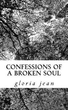 Paperback Confessions of a Broken Soul Book