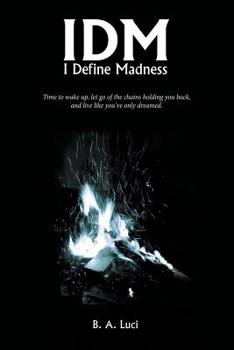 Paperback Idm: I Define Madness Book