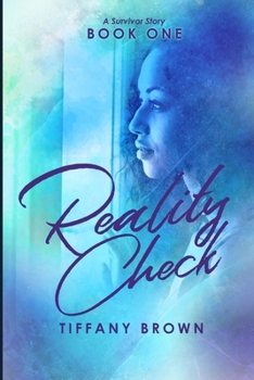 Paperback Reality Check: A Survivor Story Book