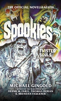 Paperback Spookies: The Official Novelization Book