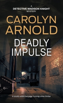 Paperback Deadly Impulse: A totally addictive page-turning crime thriller Book
