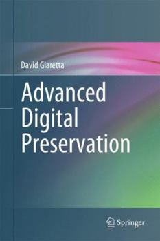 Hardcover Advanced Digital Preservation Book