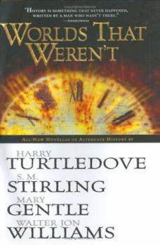 Hardcover Worlds That Weren't Book