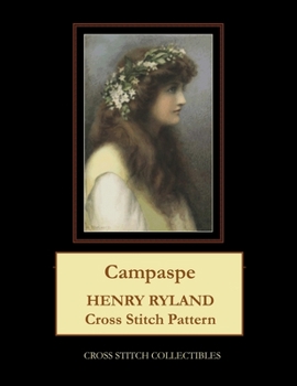 Paperback Campaspe: Henry Ryland Cross Stitch Pattern Book