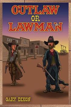 Paperback Outlaw or Lawman Book