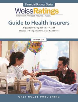 Paperback Weiss Ratings Guide to Health Insurers, Summer 2019: 0 Book