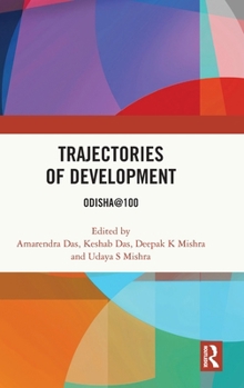 Hardcover Trajectories of Development: Odisha@100 Book