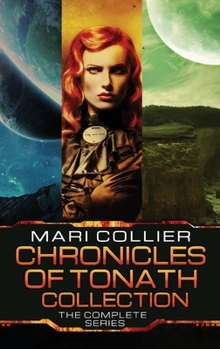 Hardcover Chronicles Of Tonath Collection: The Complete Series Book