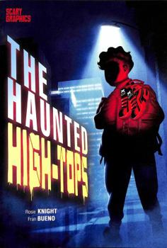 The Haunted High-Tops - Book  of the Scary Graphics