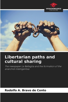 Paperback Libertarian paths and cultural sharing Book