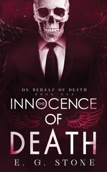 The Innocence of Death - Book #1 of the On Behalf of Death
