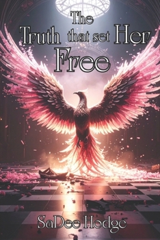 Paperback The Truth That Set Her Free Book