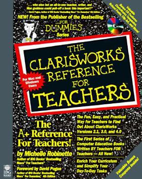 Paperback A ClarisWorks Reference for Teachers, with Disk Book