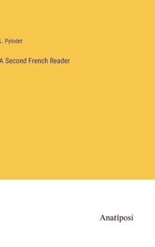 Hardcover A Second French Reader Book