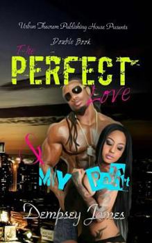 Paperback The Perfect Love: My Part: Double Book