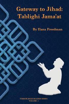 Paperback Gateway to Jihad: Tablighi Jama'at Book