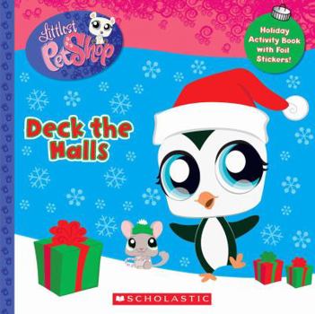 Paperback Littlest Pet Shop: Deck The Halls Book
