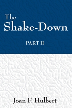 Paperback The Shake Down: Part II Book