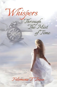 Paperback Whispers Through the Midst of Time Book