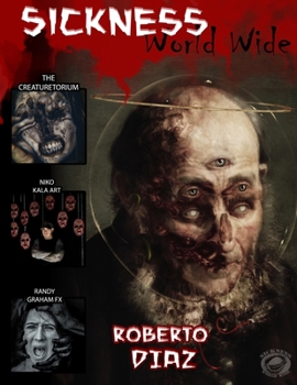 Paperback Sickness Worldwide Book 3: The Sickness is Spreading Book