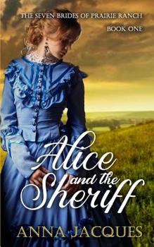 Paperback Alice and the Sheriff: A sweet historical romance Book