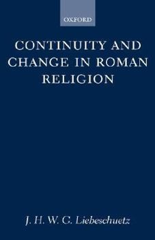 Hardcover Continuity and Change in Roman Religion Book