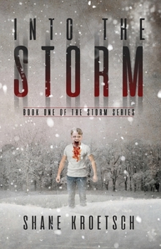 Paperback Into the Storm: Book One of the Storm Series Book