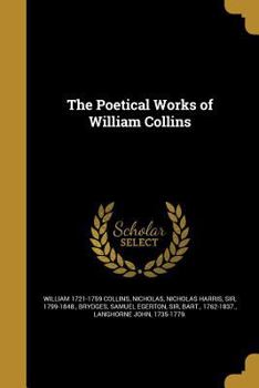 Paperback The Poetical Works of William Collins Book