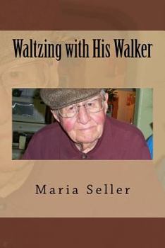 Paperback Waltzing with His Walker Book