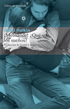 Melisande! What Are Dreams?