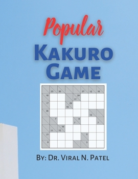 Paperback Popular Kakuro Game: Kakuro for Experts: Kakuro Puzzle Book For Adults [Large Print] Book