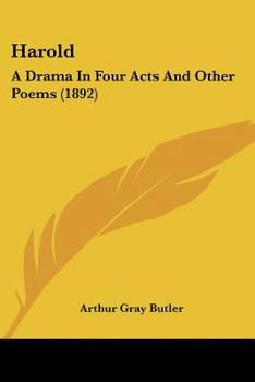 Paperback Harold: A Drama In Four Acts And Other Poems (1892) Book