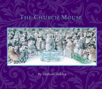 The Church Mouse - Book #1 of the Church Mice
