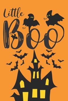 Little Boo: Funny Halloween Gifts for Kids: Black and Orange Castle Bats and Ghosts Notebook, Blank Lined Journal