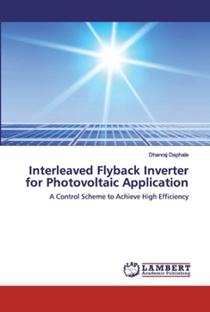 Paperback Interleaved Flyback Inverter for Photovoltaic Application Book