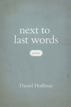 Paperback Next to Last Words: Poems Book