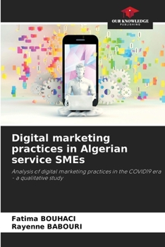 Paperback Digital marketing practices in Algerian service SMEs Book