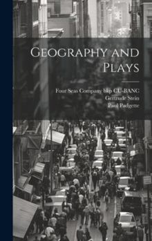 Hardcover Geography and Plays Book