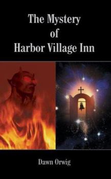 Paperback The Mystery of Harbor Village Inn Book