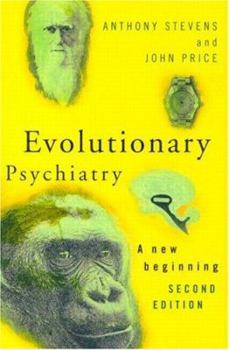 Paperback Evolutionary Psychiatry, Second Edition: A New Beginning Book