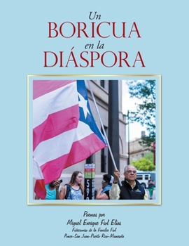 Paperback Un Boricua En La Diáspora [Spanish] Book