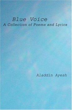 Paperback Blue Voice: A Collection of Poems and Lyrics Book