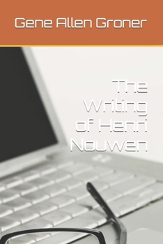 Paperback The Writing of Henri Nouwen Book