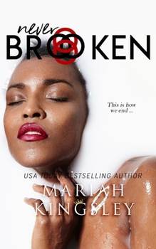 Paperback Never Broken: Broken Series Book