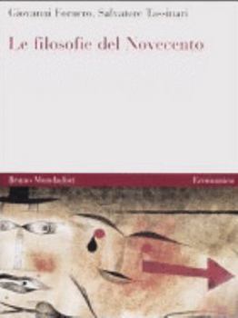 Le filosofie del Novecento vol. 1-2